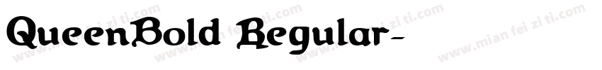 QueenBold Regular字体转换